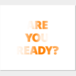 Are you ready? Posters and Art